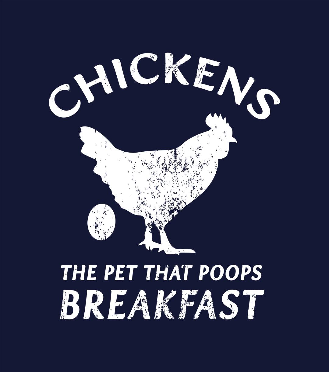 ChickensPoopBreakfast_FUNNYTEESB12_1_1.jpg